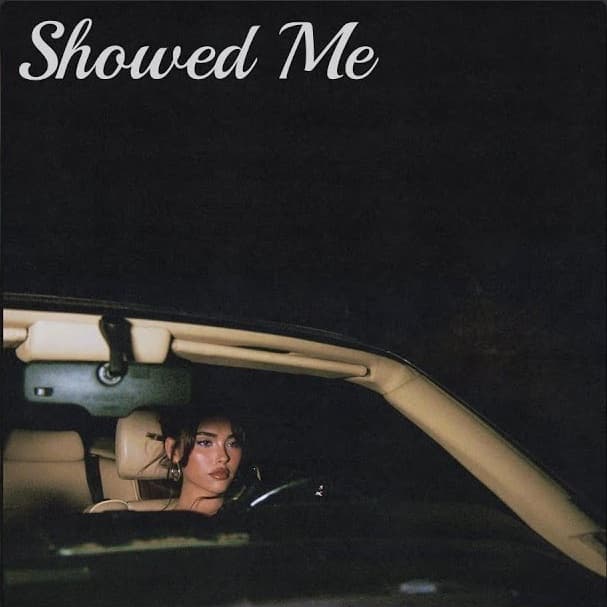Showed Me — Madison Beer