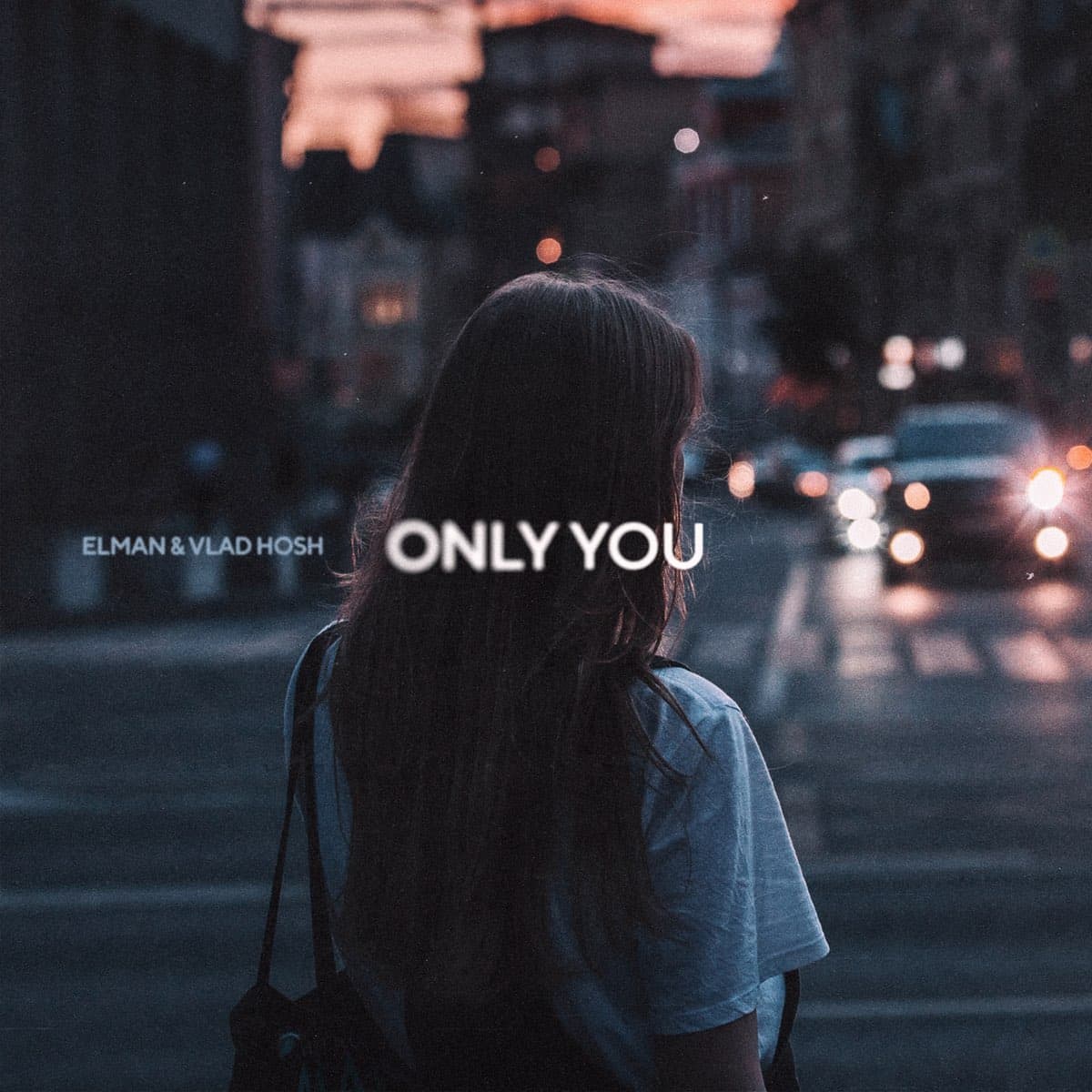 Only you